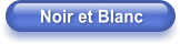 Noir et Blanc